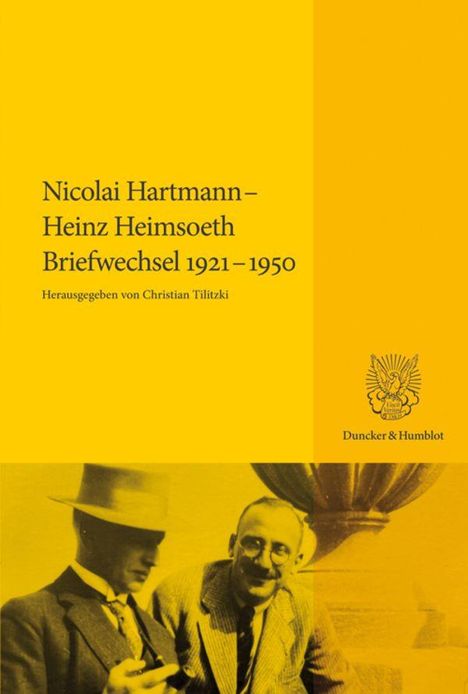 Nicolai Hartmann: Nicolai Hartmann - Heinz Heimsoeth. Briefwechsel 1921-1950, Buch