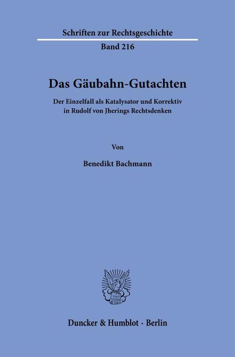 Benedikt Bachmann: Das Gäubahn-Gutachten., Buch
