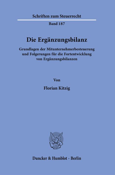 Florian Kitzig: Die Ergänzungsbilanz., Buch