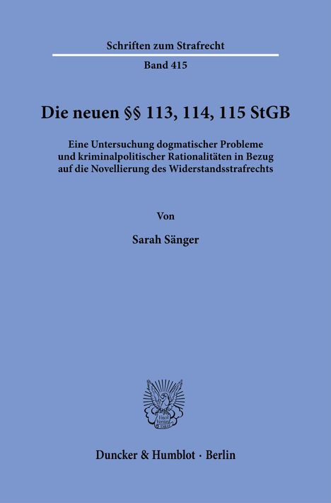 Sarah Sänger: Die neuen §§ 113, 114, 115 StGB., Buch