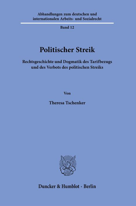 Theresa Tschenker: Politischer Streik., Buch