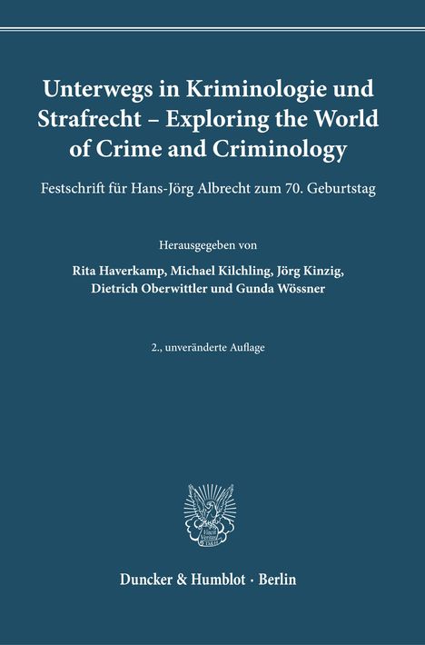 Unterwegs in Kriminologie und Strafrecht - Exploring the World of Crime and Criminology., Buch