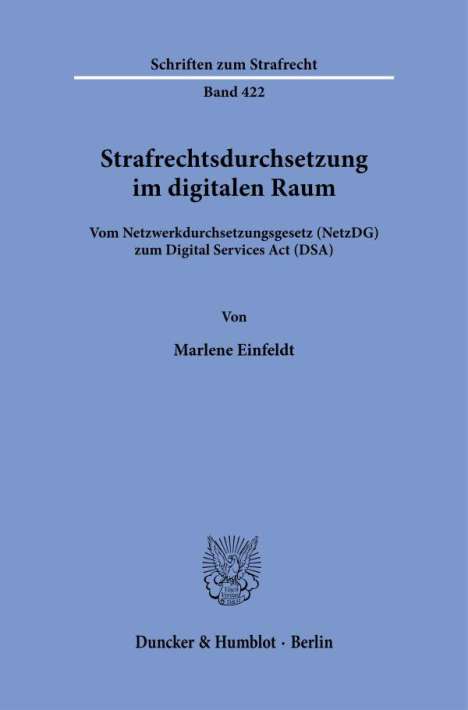 Marlene Einfeldt: Strafrechtsdurchsetzung im digitalen Raum., Buch