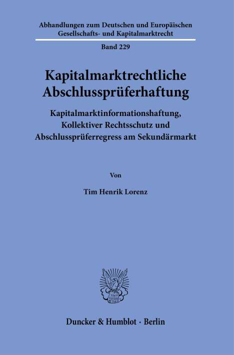 Tim Henrik Lorenz: Kapitalmarktrechtliche Abschlussprüferhaftung., Buch
