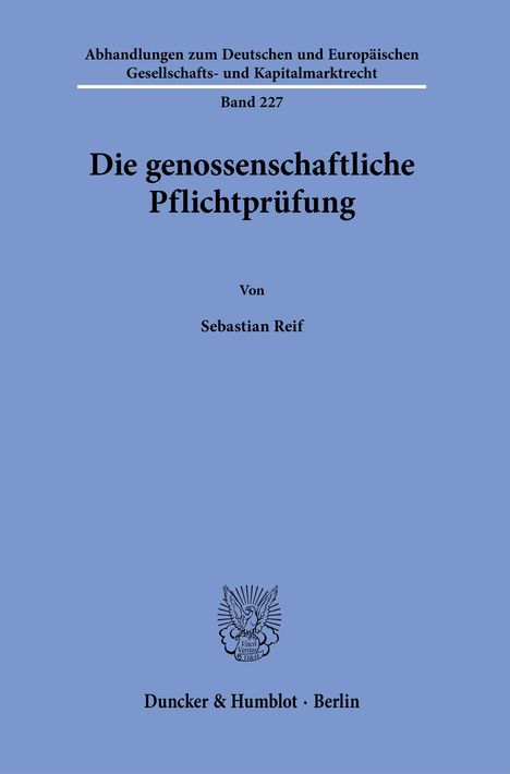 Sebastian Reif: Die genossenschaftliche Pflichtprüfung, Buch