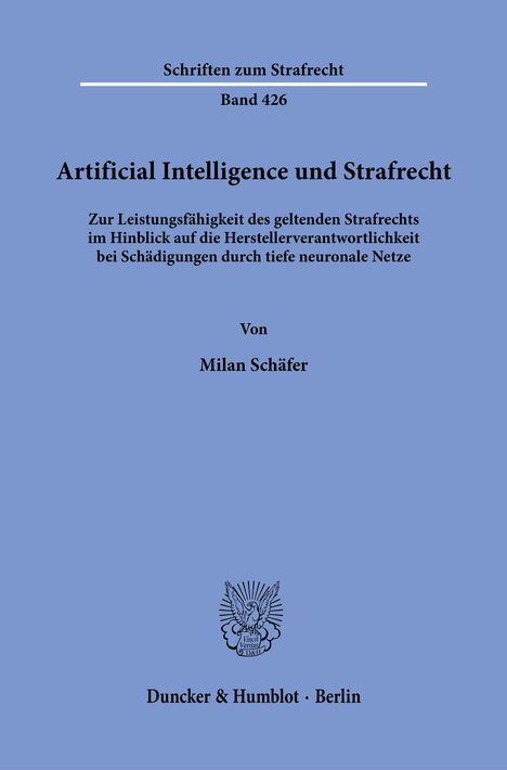 Milan Schäfer: Artificial Intelligence und Strafrecht., Buch