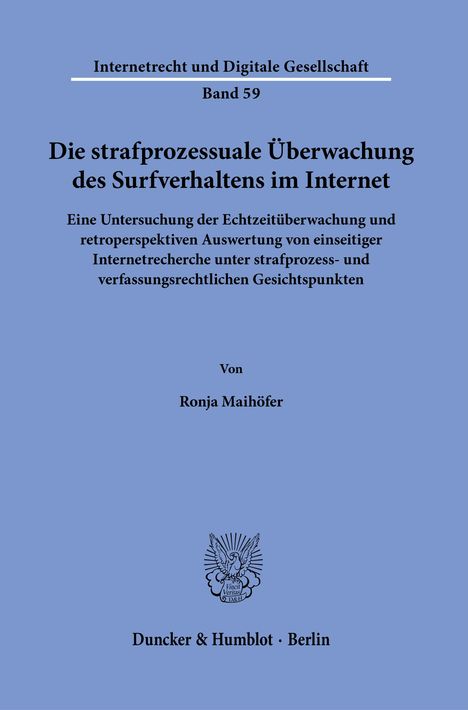 Ronja Maihöfer: Die strafprozessuale Überwachung des Surfverhaltens im Internet., Buch