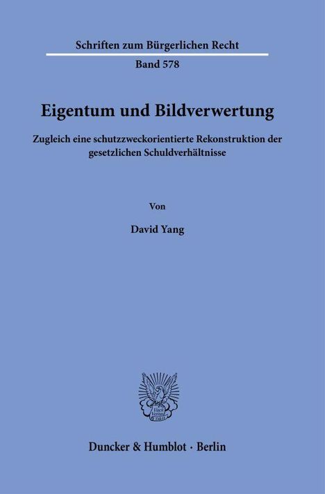 David Yang: Eigentum und Bildverwertung, Buch