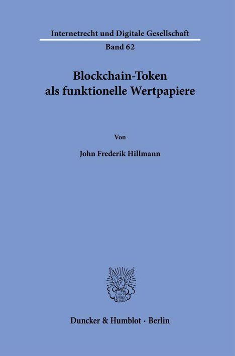 John Frederik Hillmann: Blockchain-Token als funktionelle Wertpapiere, Buch