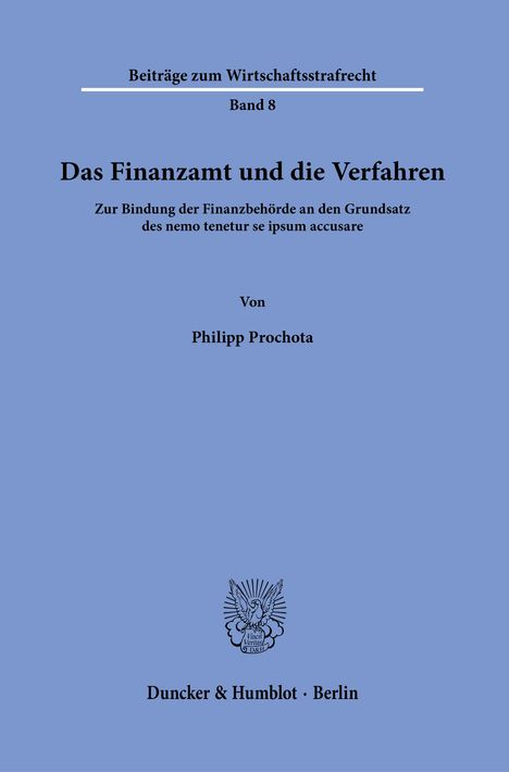 Philipp Prochota: Das Finanzamt und die Verfahren, Buch