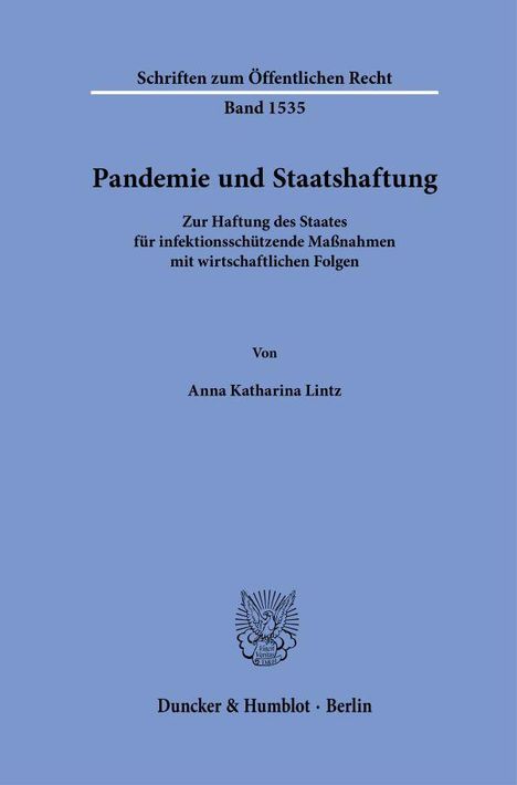 Anna Katharina Lintz: Pandemie und Staatshaftung, Buch