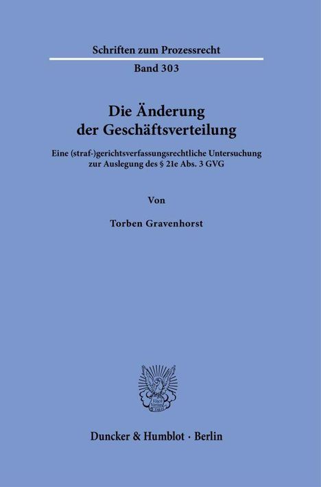 Torben Gravenhorst: Die Änderung der Geschäftsverteilung., Buch