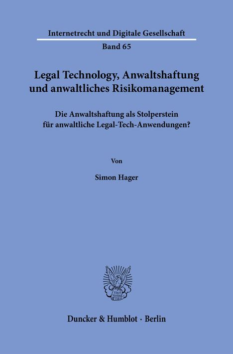 Simon Hager: Legal Technology, Anwaltshaftung und anwaltliches Risikomanagement, Buch