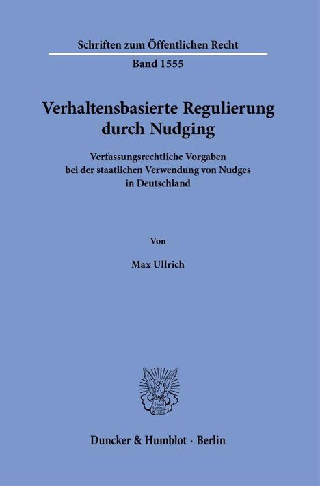 Max Ullrich: Verhaltensbasierte Regulierung durch Nudging, Buch