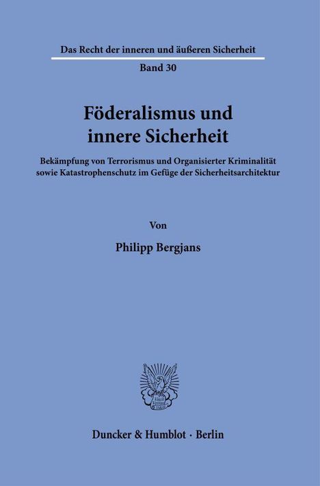 Philipp Bergjans: Föderalismus und innere Sicherheit, Buch