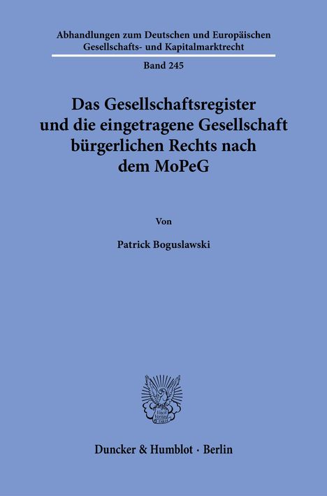 Patrick Boguslawski: Das Gesellschaftsregister und die eingetragene Gesellschaft bürgerlichen Rechts nach dem MoPeG, Buch