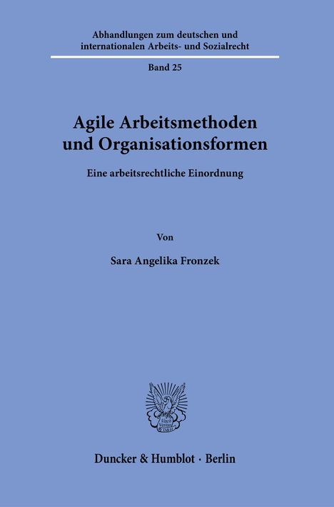 Sara Angelika Fronzek: Agile Arbeitsmethoden und Organisationsformen, Buch