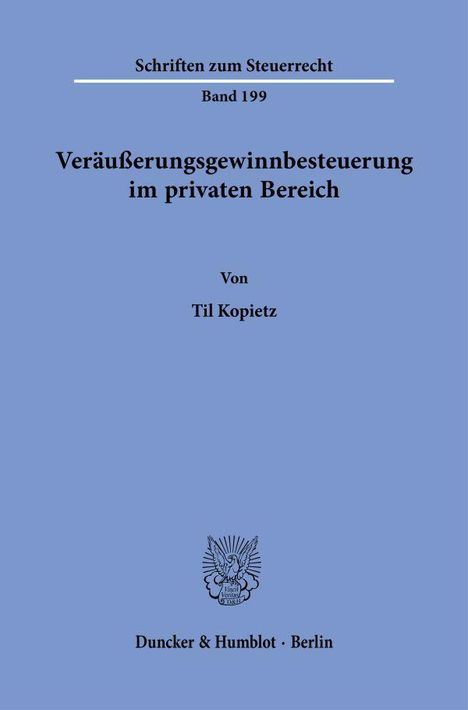 Til Kopietz: Veräußerungsgewinnbesteuerung im privaten Bereich, Buch