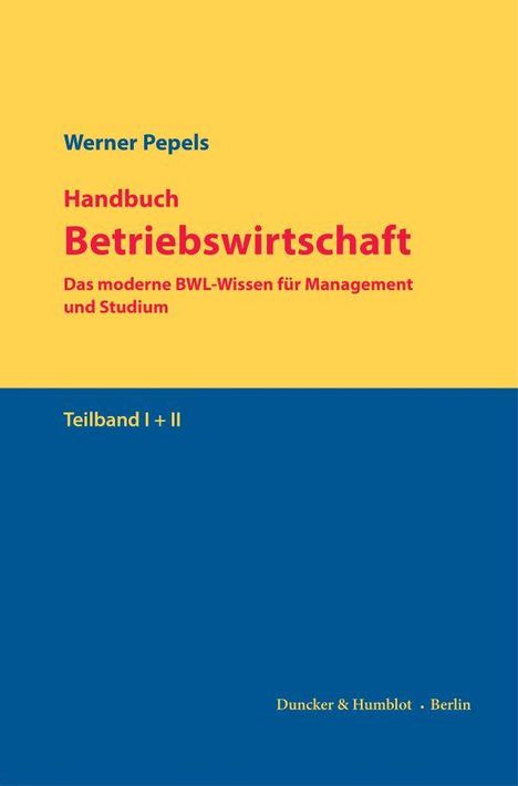 Werner Pepels: Handbuch Betriebswirtschaft, Buch