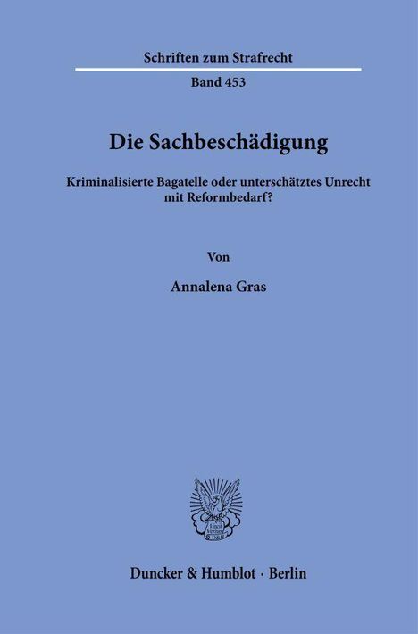 Annalena Gras: Die Sachbeschädigung, Buch