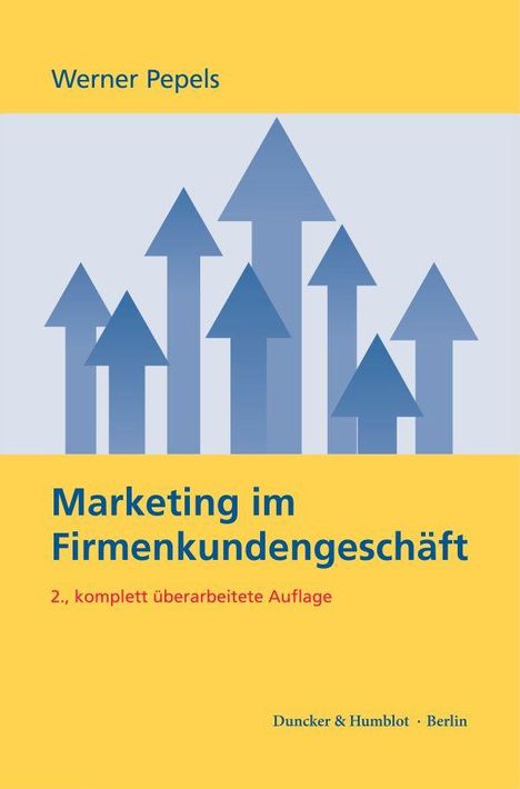 Werner Pepels: Marketing im Firmenkundengeschäft, Buch