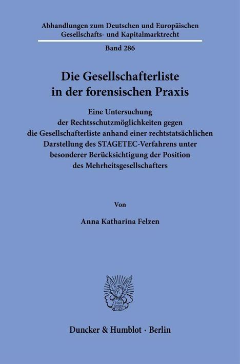 Anna Katharina Felzen: Die Gesellschafterliste in der forensischen Praxis, Buch