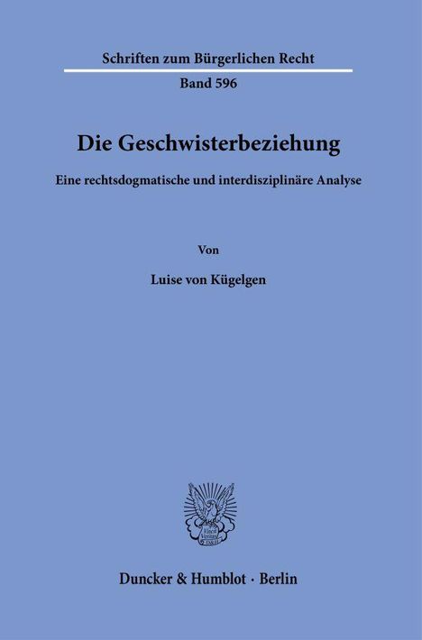 Luise von Kügelgen: Die Geschwisterbeziehung, Buch