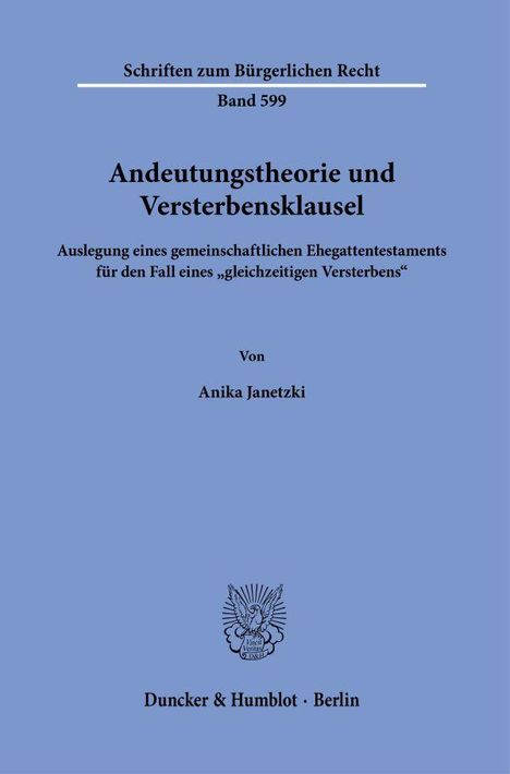 Anika Janetzki: Andeutungstheorie und Versterbensklausel, Buch