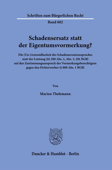 Marian Thelemann: Schadensersatz statt der Eigentumsvormerkung?, Buch