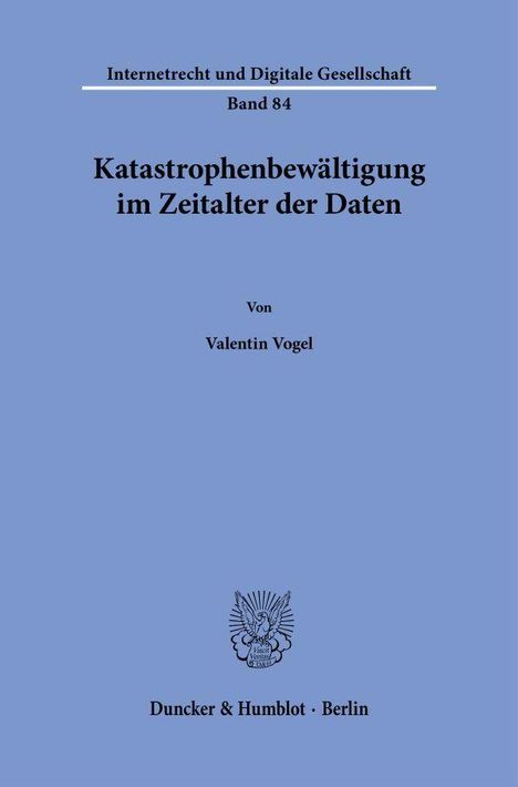 Valentin Vogel: Katastrophenbewältigung im Zeitalter der Daten, Buch