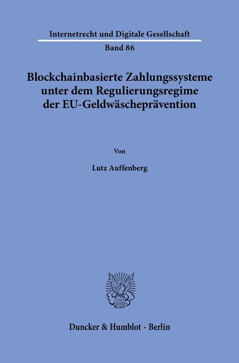 Blaues Cover, Titel: "Blockchainbasierte Zahlungssysteme...", von Lutz Auffenberg. Verlag: Duncker & Humblot, Berlin. Enthält Logo.
