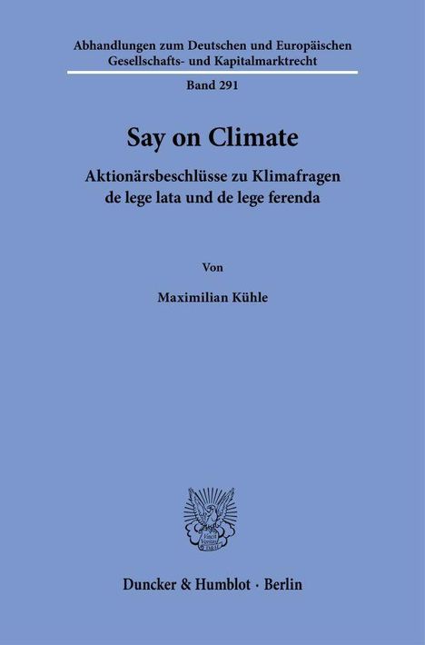Abhandlungen zu Klimafragen. Titel: "Say on Climate". Autor: Maximilian Kühle. Verlag: Duncker & Humblot, Berlin. Blaues Cover.