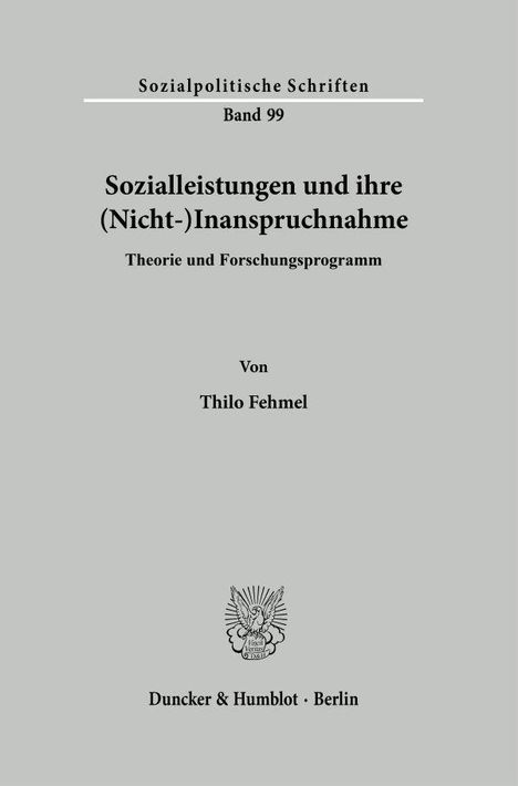 "Sozialleistungen und ihre (Nicht-)Inanspruchnahme" von Thilo Fehmel. Ein Logo darunter. Verlag: Duncker & Humblot, Berlin.