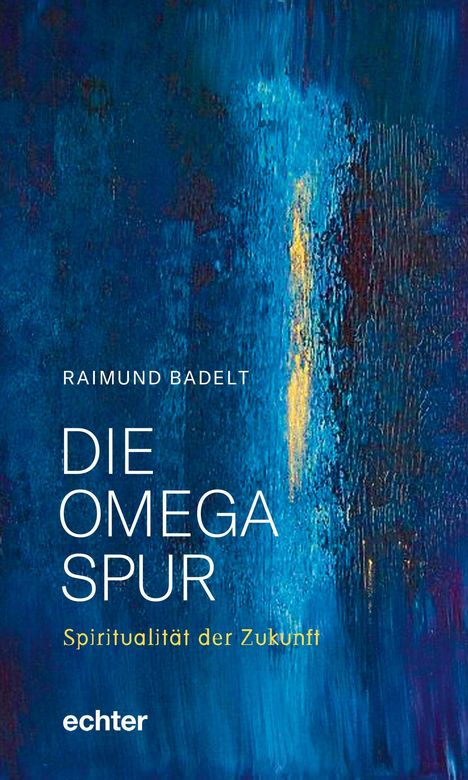 Raimund Badelt: Die Omega-Spur, Buch