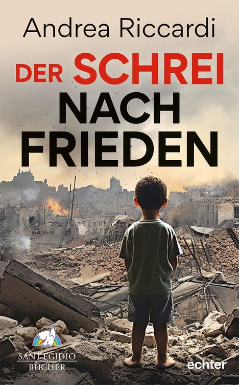 Andrea Riccardi: Der Schrei nach Frieden, Buch