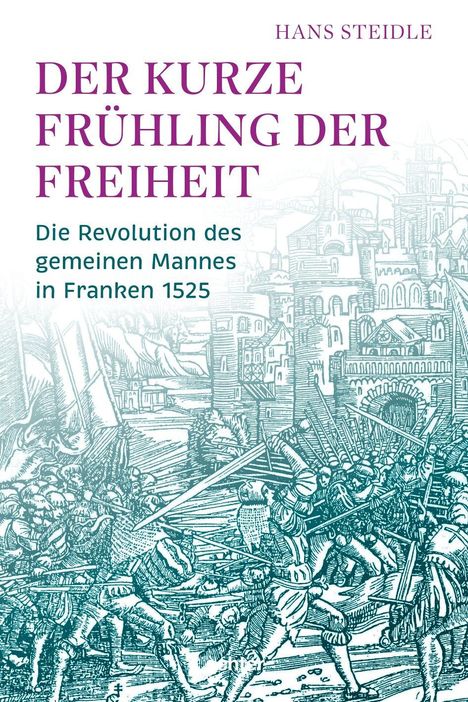 Hans Steidle: Der kurze Frühling der Freiheit, Buch