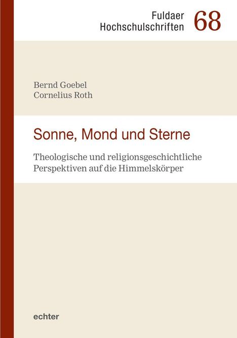 Bernd Goebel: Sonne, Mond und Sterne, Buch