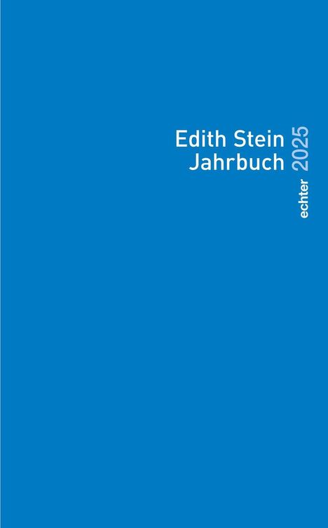 Edith Stein Jahrbuch / Edith Stein Jahrbuch 2025, Buch
