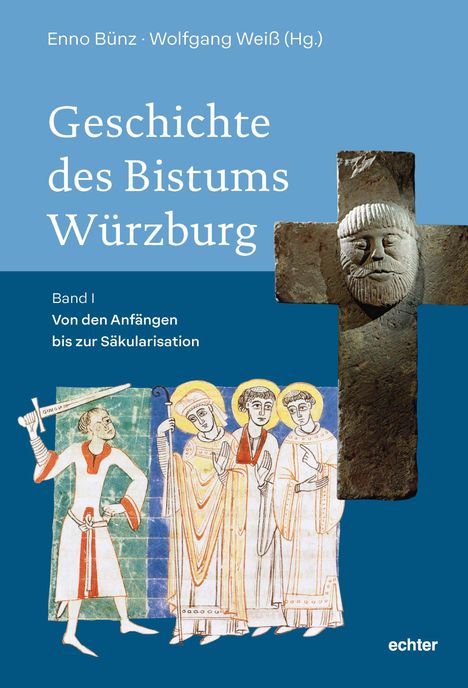 „Geschichte des Bistums Würzburg, Band I, Von den Anfängen bis zur Säkularisation.“ Illustration: mittelalterliche Figuren.