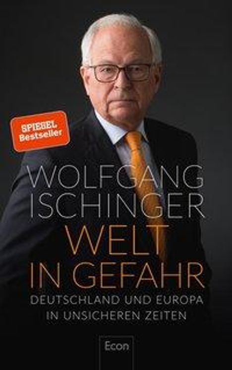 Wolfgang Ischinger: Welt in Gefahr, Buch