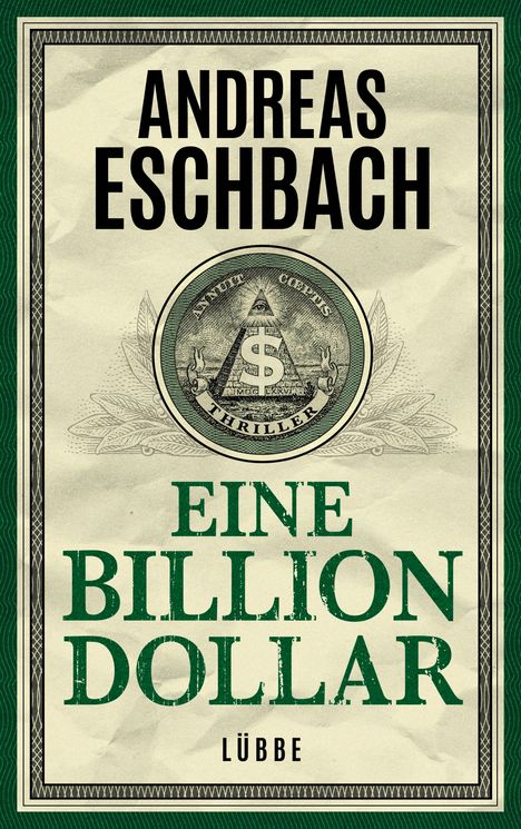 Andreas Eschbach: Eine Billion Dollar, Buch