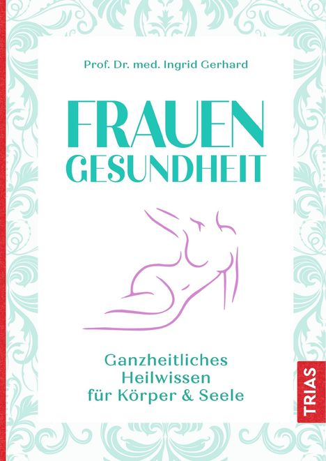 Ingrid Gerhard: Frauengesundheit, Buch