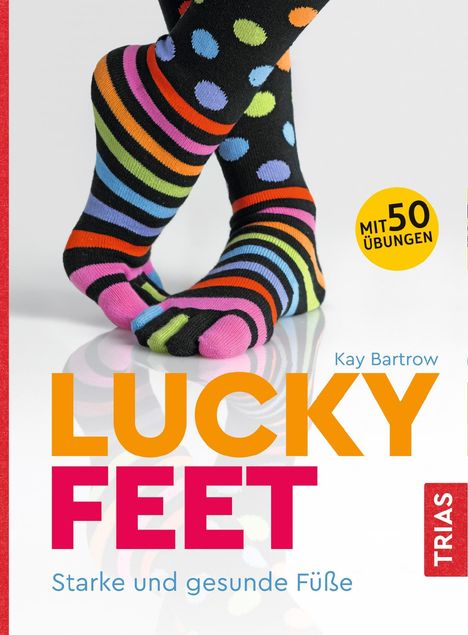 Kay Bartrow: Lucky Feet, Buch