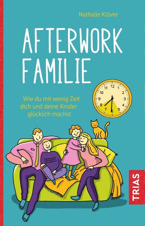 Nathalie Klüver: Afterwork-Familie, Buch