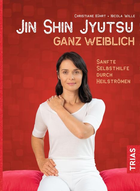 Christiane Kührt: Jin-Shin-Jyutsu ganz weiblich, Buch