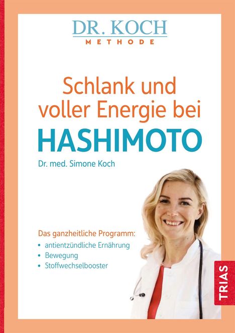Simone Koch: Schlank und voller Energie bei Hashimoto, Buch