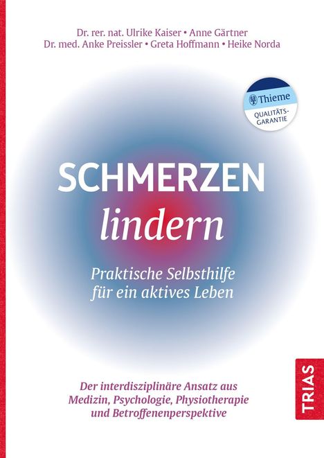 Ulrike Kaiser: Schmerzen lindern - Praktische Selbsthilfe für ein aktives Leben, Buch