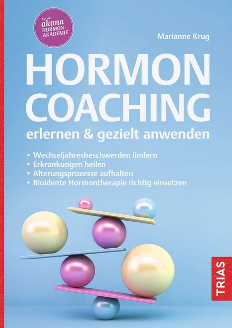 Marianne Krug: Hormoncoaching erlernen &amp; gezielt anwenden, Buch