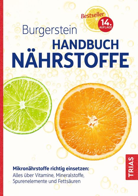 Burgerstein Foundation: Burgerstein Handbuch Nährstoffe, Buch