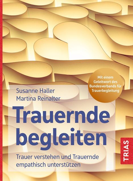 Susanne Haller: Trauernde begleiten, Buch